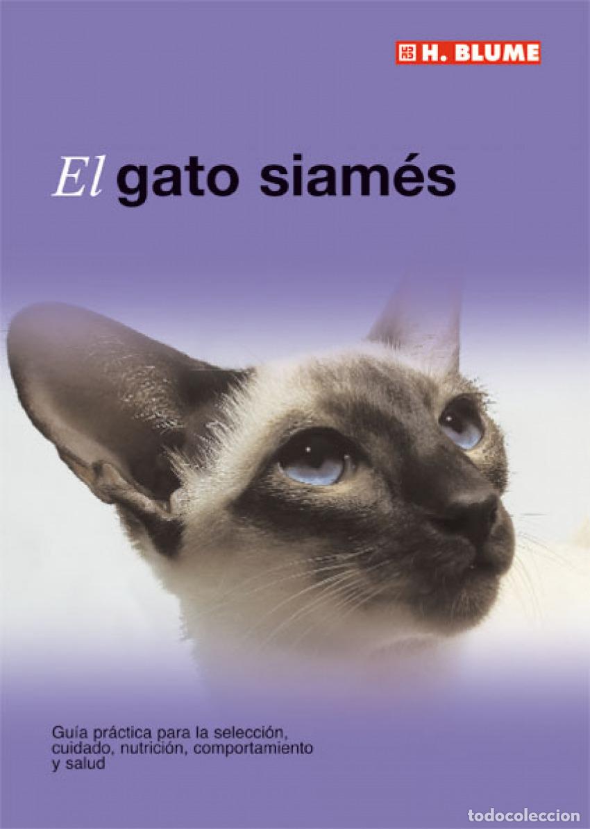 Libros: EL GATO SIAM&Eacute;S - Varios