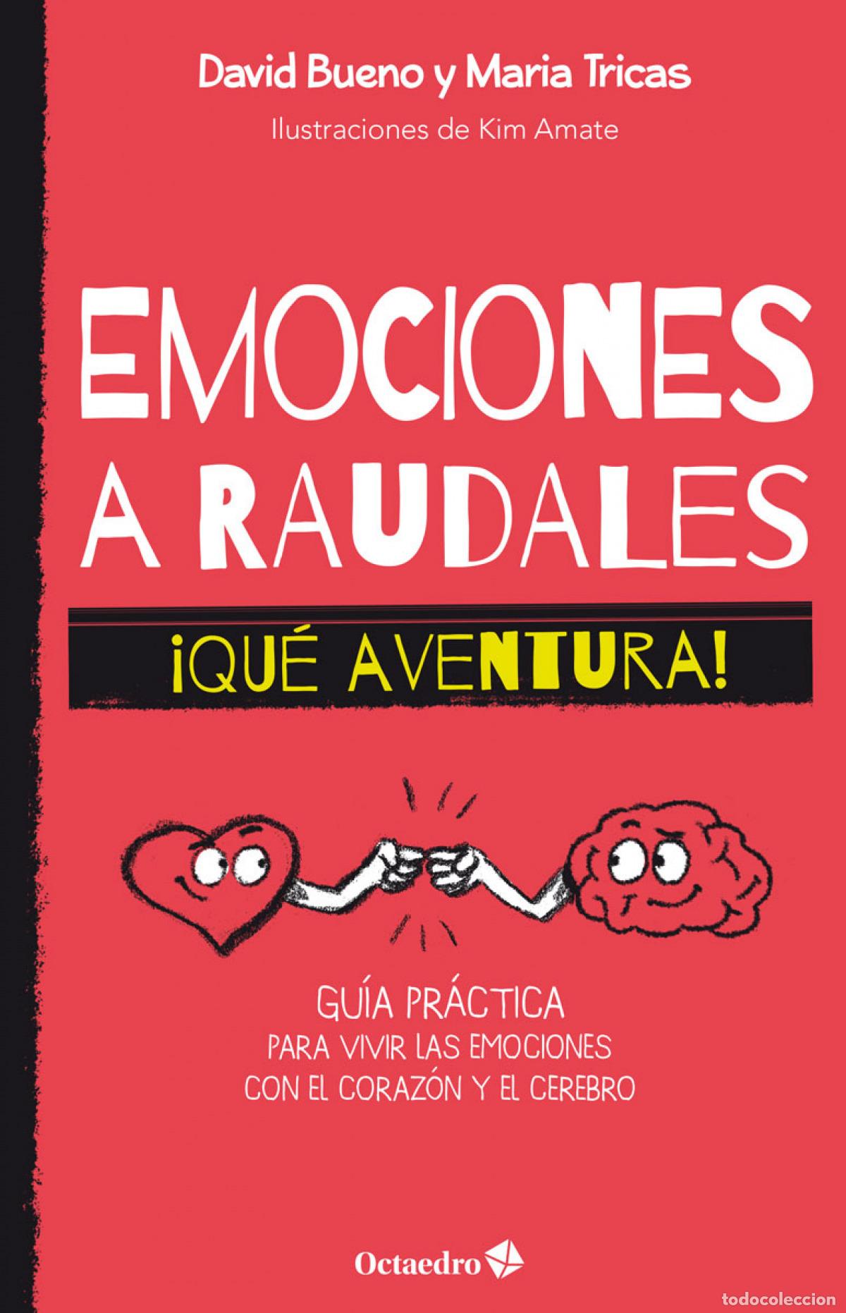Libros: EMOCIONES A RAUDALES. &iexcl;QU&Eacute; AVENTURA! - Bueno, David