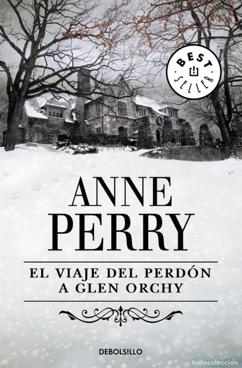 Livres: EL VIAJE DEL PERD&Oacute;N A GLEN ORCHY - Perry, Anne