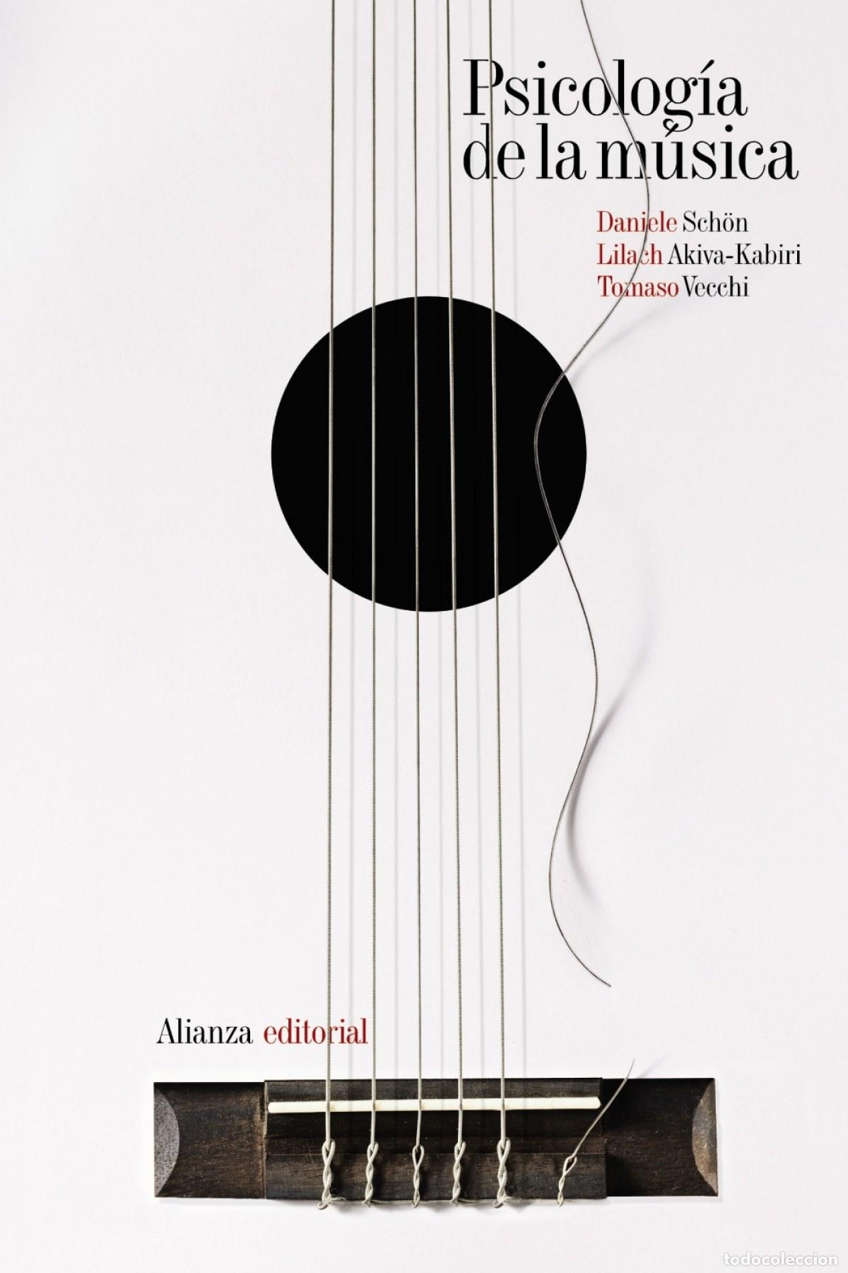Livres: PSICOLOG&Iacute;A DE LA M&Uacute;SICA - Schon, Daniele