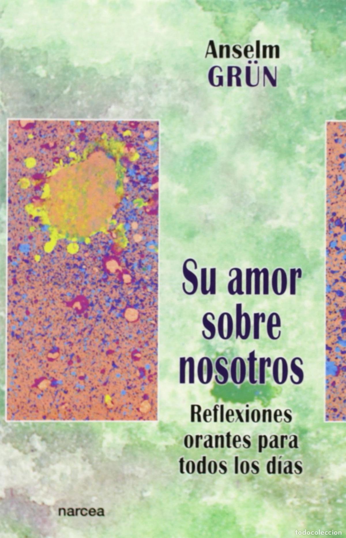 Libros: SU AMOR SOBRE NOSOTROS - GRUN, ANSELM