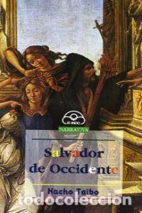 books: SALVADOR DE OCCIDENTE - Taibo , Nacho