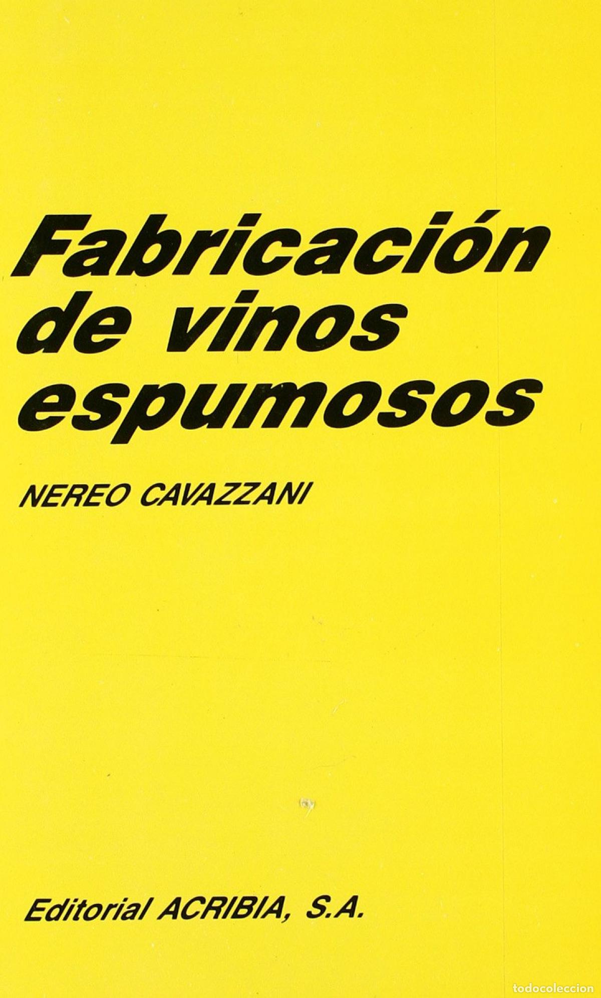 books: FABRICACI&Oacute;N DE VINOS ESPUMOSOS - Cavazzani, N