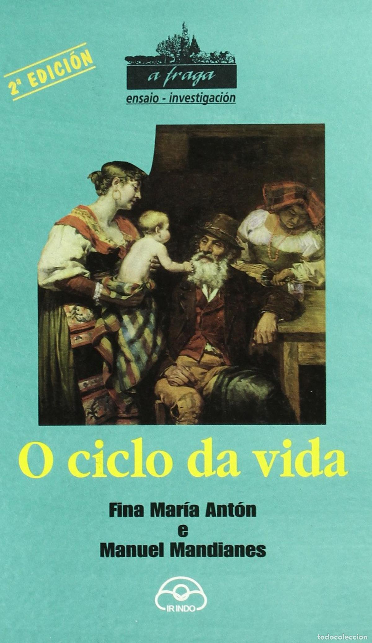 Livres: O CICLO DA VIDA - Mar&iacute;a Ant&oacute;n, Fina