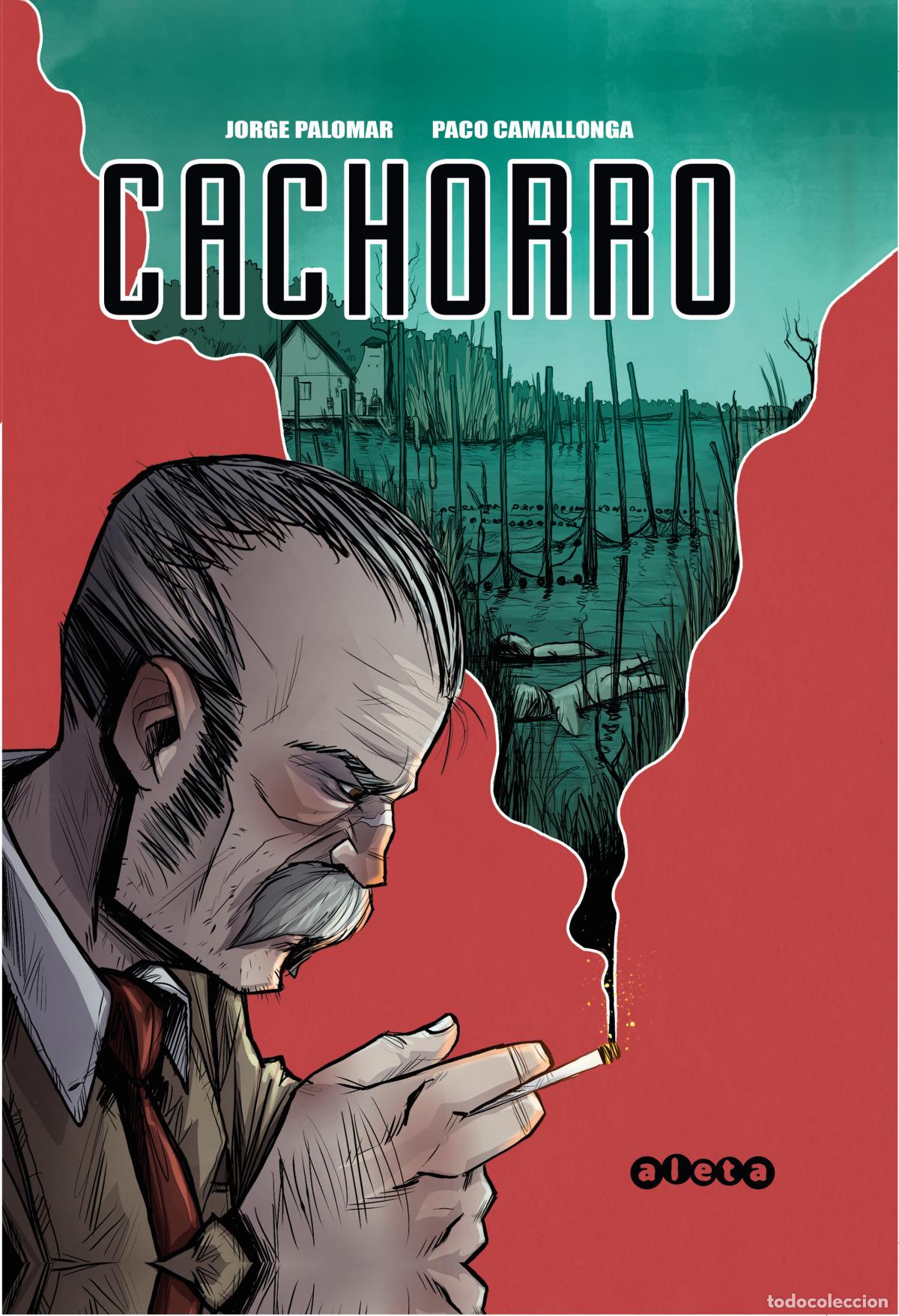 Livres: CACHORRO - JORGE PALOMAR