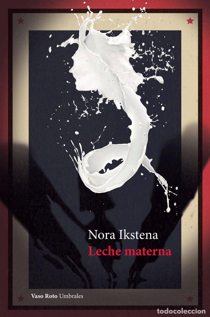 Livros: LECHE MATERNA - IKSTENA, NORA