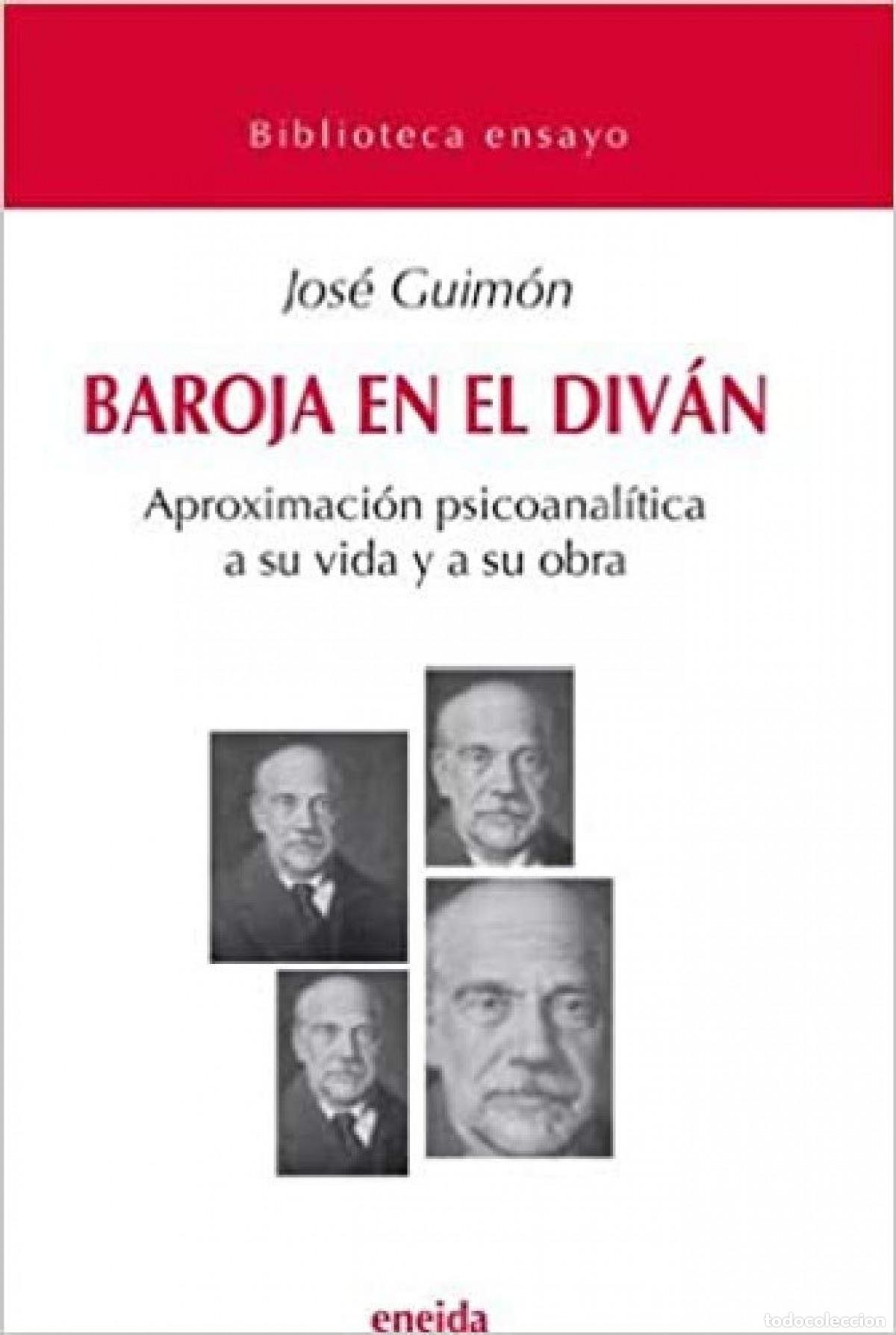 Livros: BAROJA EN EL DIV&Aacute;N - Guim&oacute;n Ugartetxea, Jos&eacute;