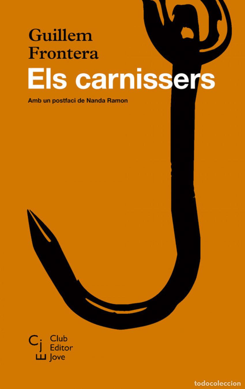 books: ELS CARNISSERS - FRONTERA, GUILLEM