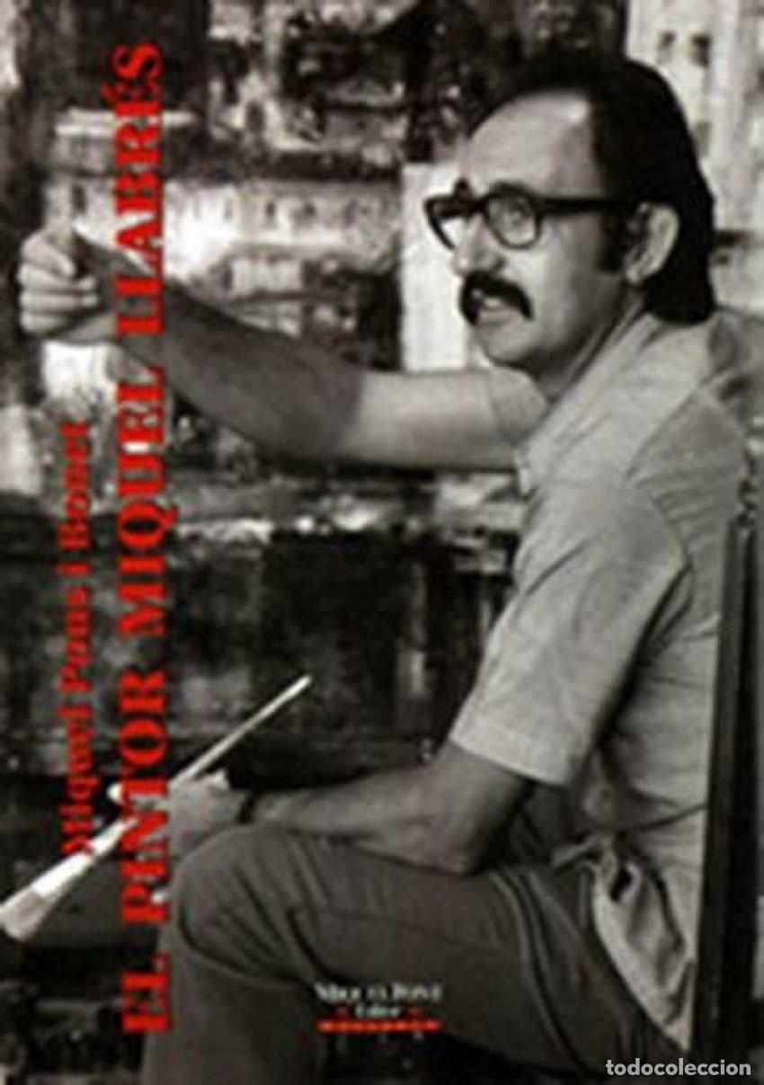 books: EL PINTOR MIQUEL LLABRES - Pons Bonet, Miquel