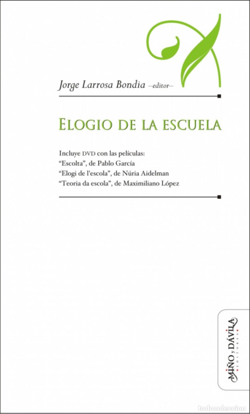 books: ELOGIO DE LA ESCUELA - Larrosa, Jorge