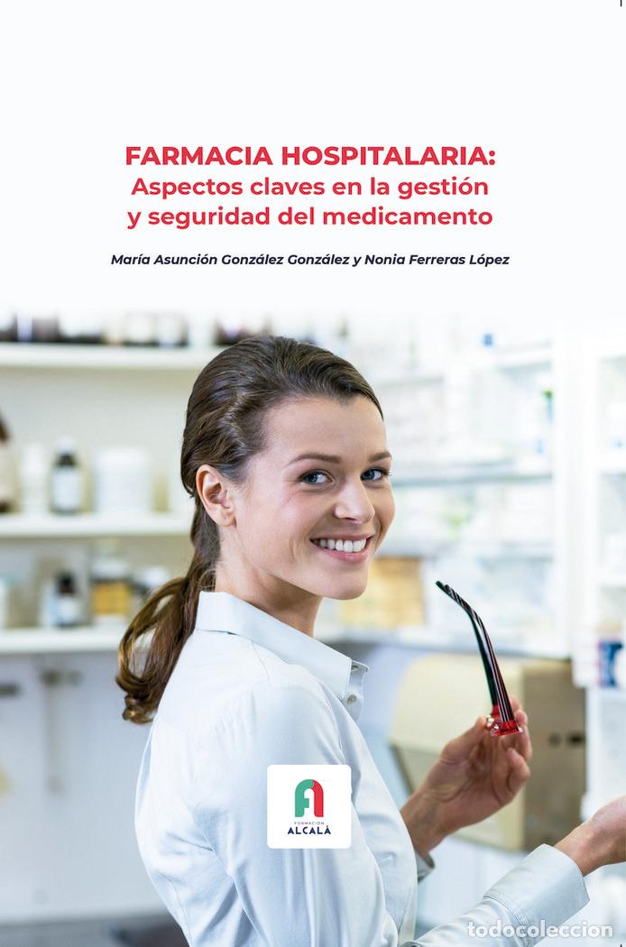 books: FARMACIA HOSPITALARIA ASPECTOS CLAVES EN LA GESTION Y - FERRERAS LOPEZ