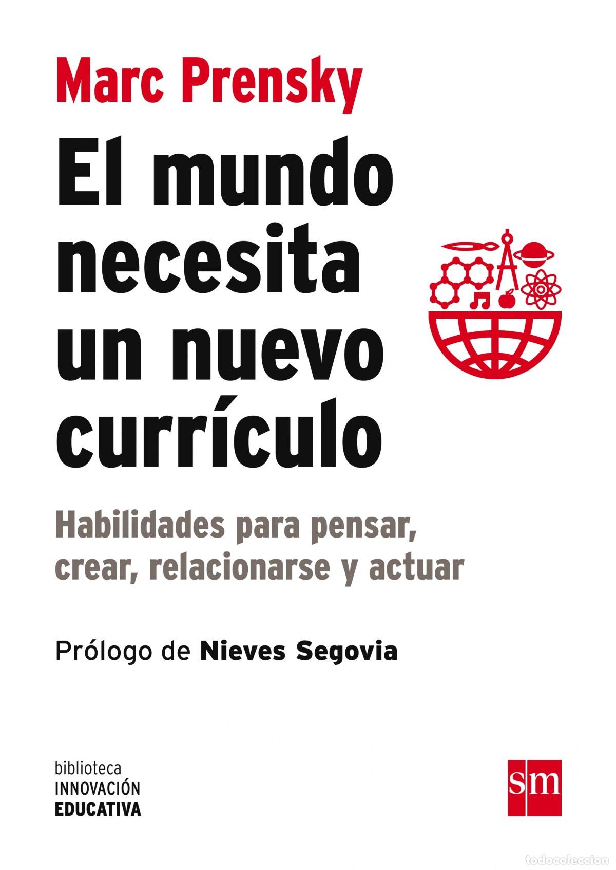 books: MUNDO NECESITA UN NUEVO CURRICULO:HABILIDADES PENSAR - Prensky, Marc