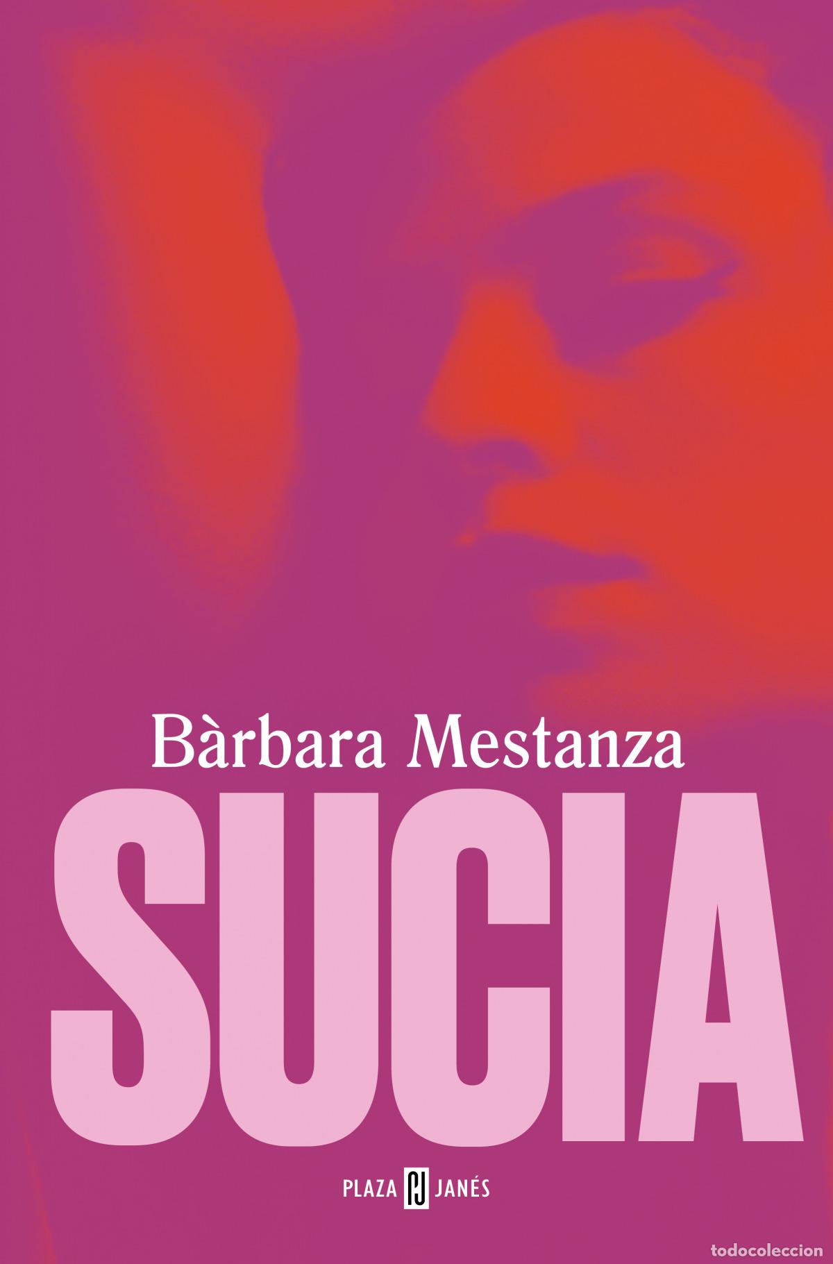 Libri: SUCIA - MESTANZA, BARBARA