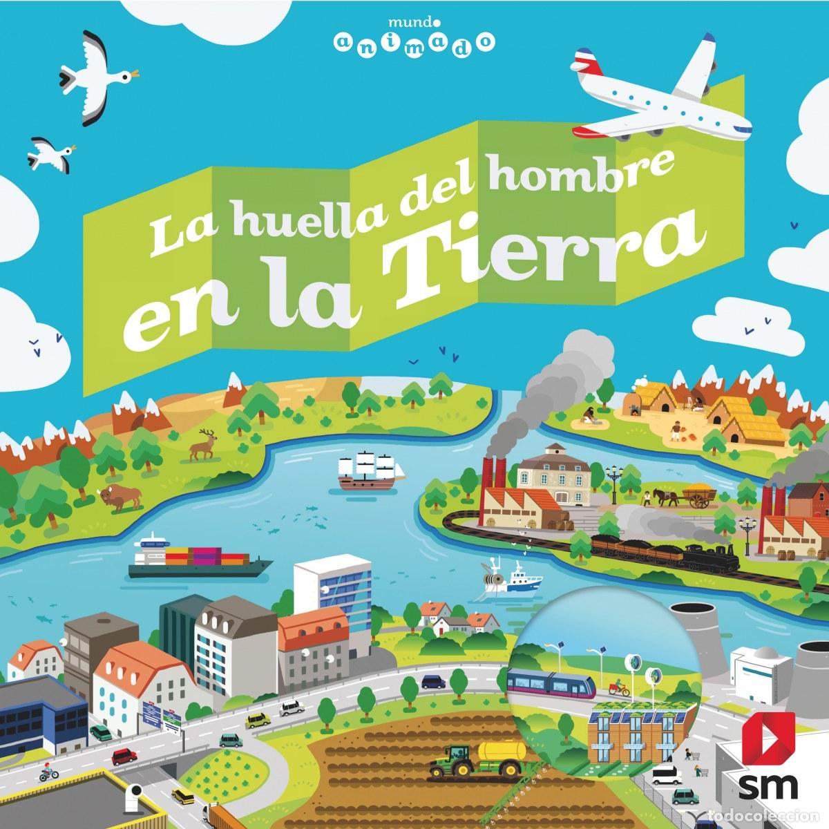 Livres: LA HUELLA DEL HOMBRE EN LA TIERRA - Billioud, Jean Michel