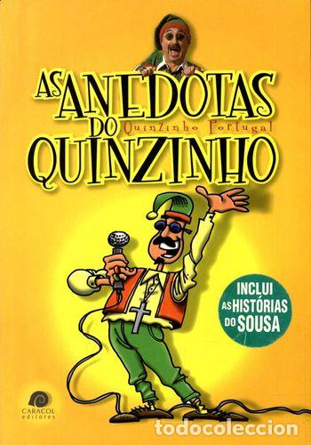 Livres: (PORT).ANEDOTAS DO QUINZINHO - Quinzinho Portugal