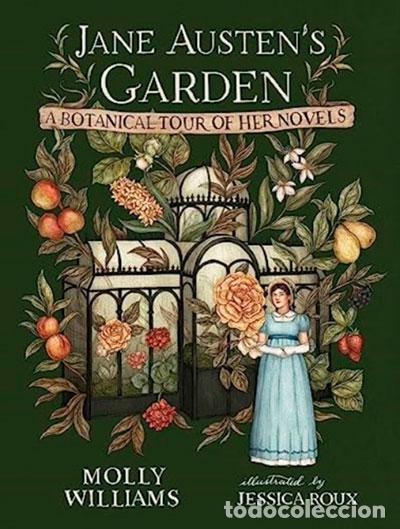 Livres: JANE AUSTEN'S GARDEN - WILLIAMS AND ROUX