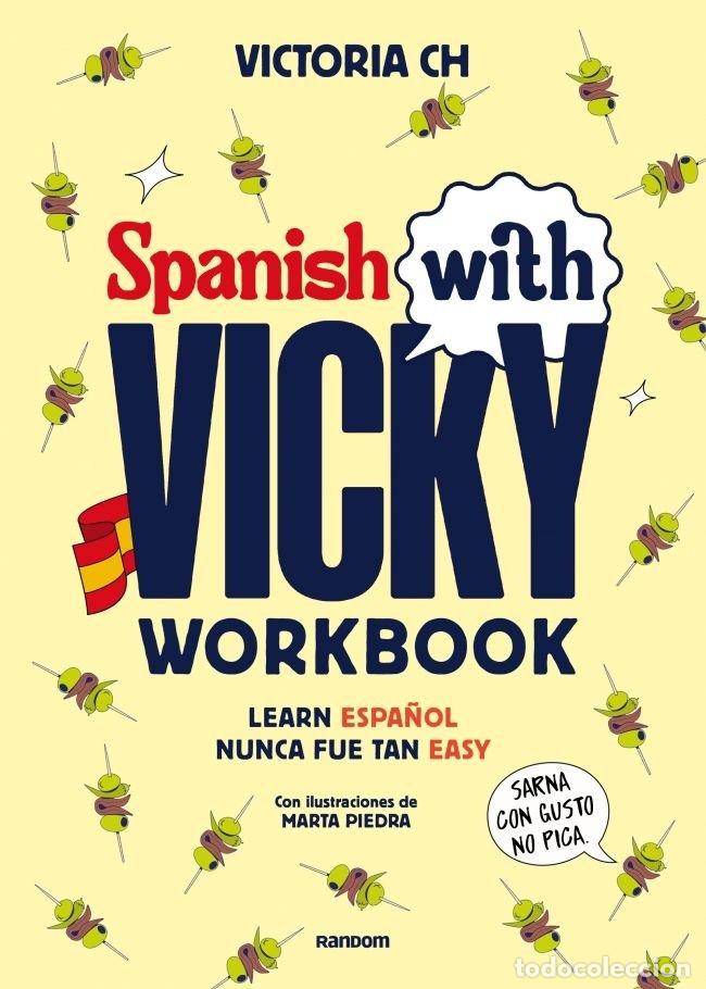 Livres: SPANISH WITH VICKY WORKBOOK - VICTORIA CH