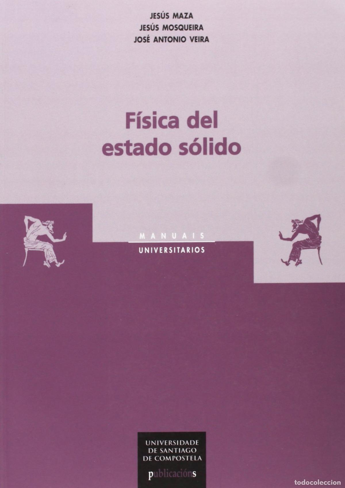 Livres: FISICA DEL ESTADO SOLIDO - Maza Frechin, Jesus