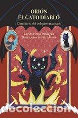 Libros: ORI&Oacute;N EL GATO DIABLO - Heras Paniagua, Carlos