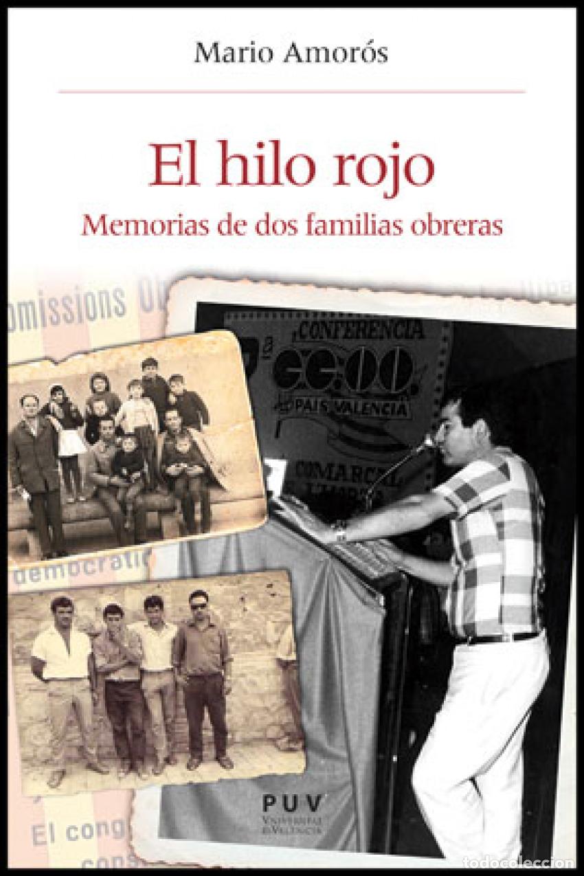 B&uuml;cher: HILO ROJO: MEMORIAS DE DOS FAMILIAS OBRERAS - AA.VV.