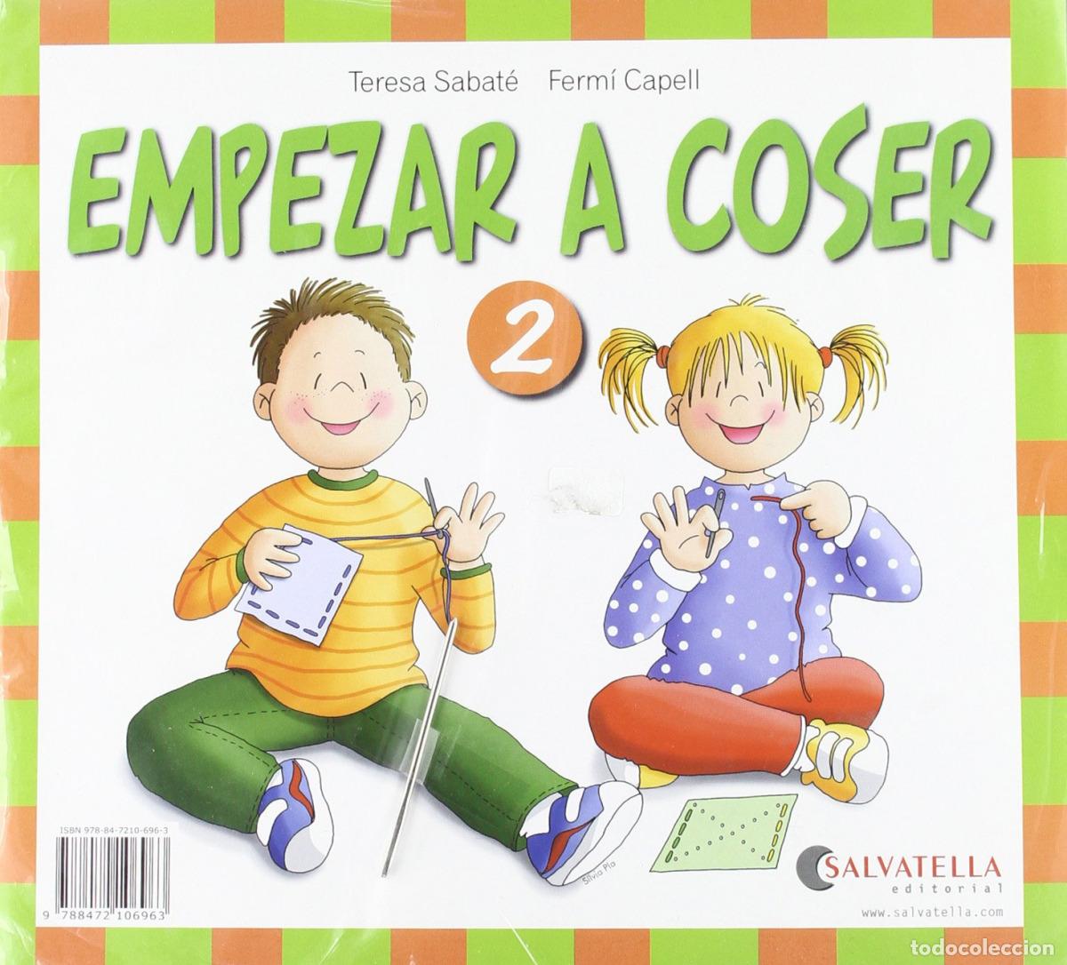 Libri: EMPEZAR A COSER 2 - Sabat&eacute; Rodi&eacute;, Teresa