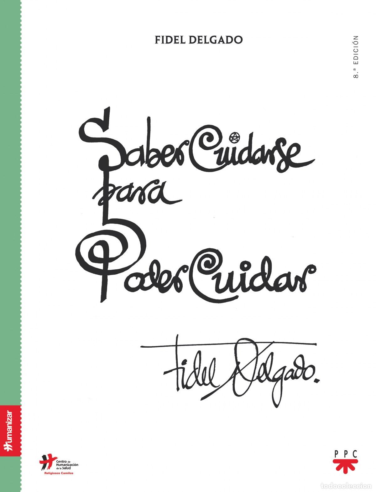 Libri: SABER CUIDARSE PARA PODER CUIDAR - Delgado, Fidel