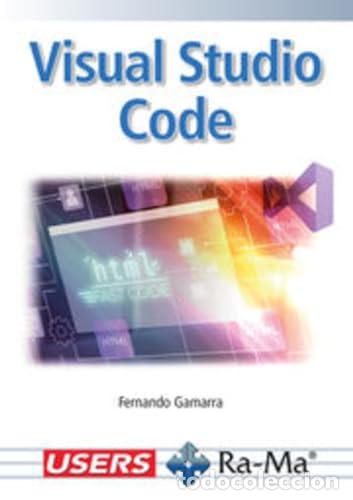 Libri: VISUAL STUDIO CODE - Fernando Diego Gamarra