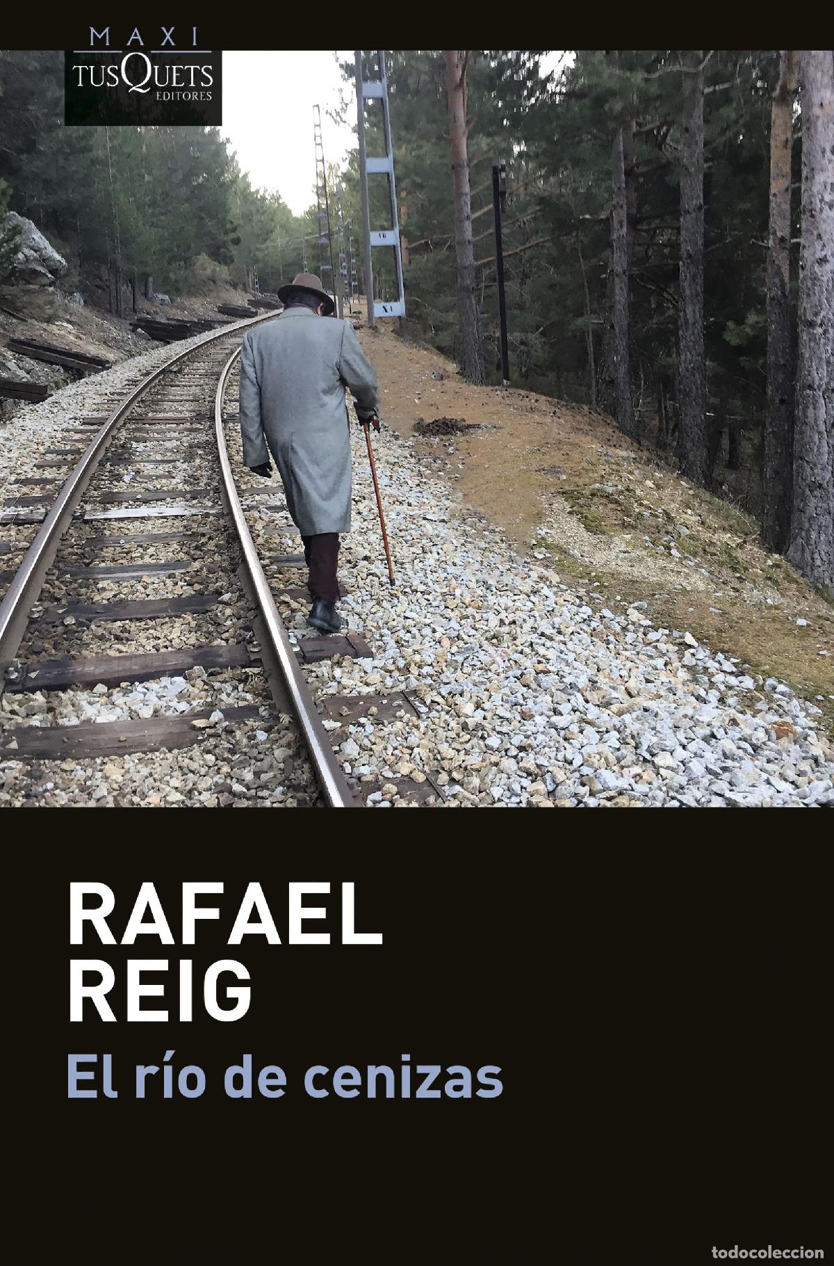 Libros: EL R&Iacute;O DE CENIZAS - Reig, Rafael