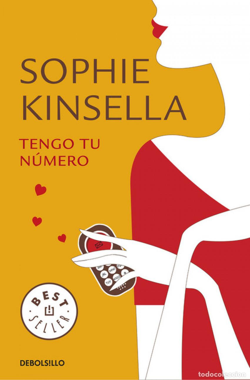 Libros: TENGO TU N&Uacute;MERO - Kinsella, Sophie