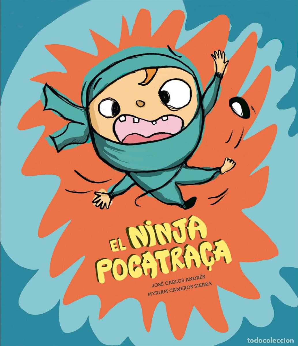 Libros: EL NINJA POCATRA&Ccedil;A - Andr&eacute;s, Jos&eacute; Carlos