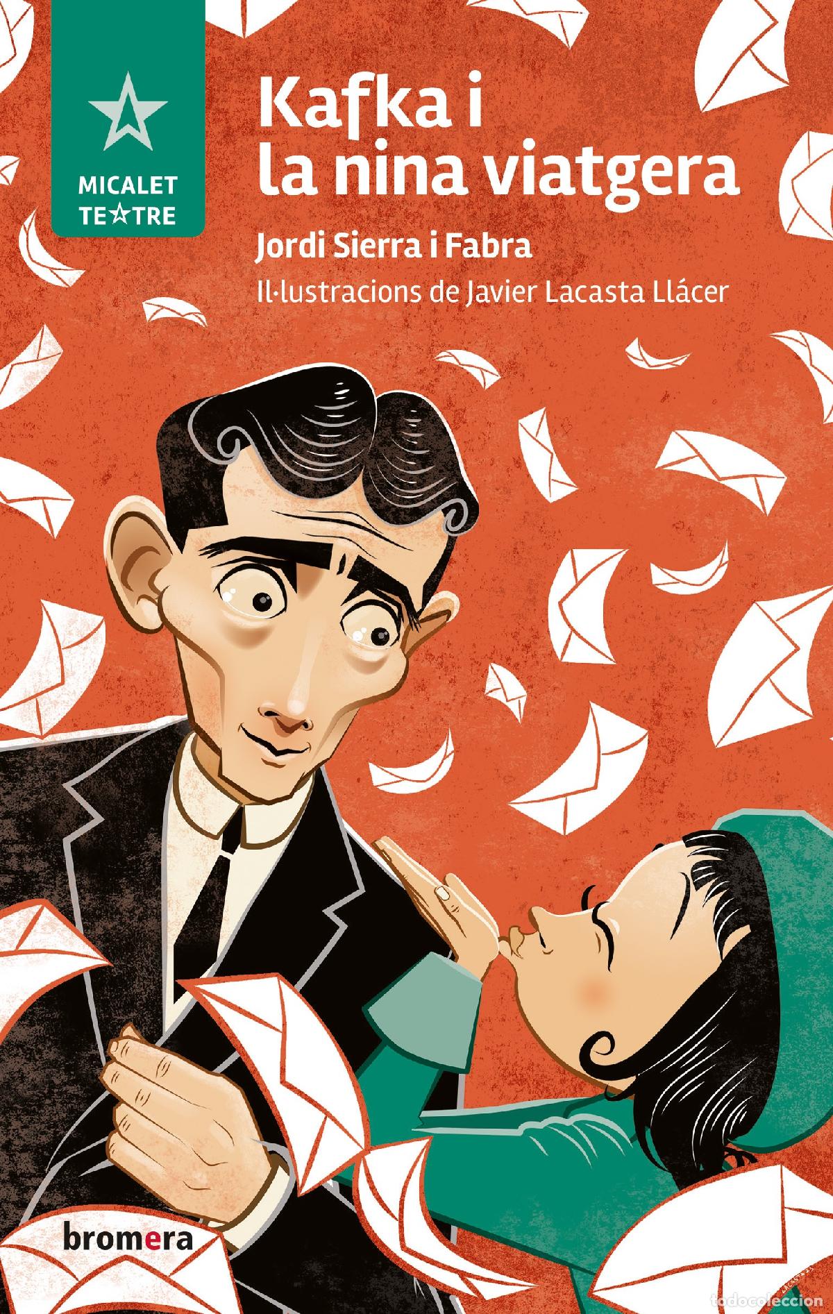 Libros: KAFKA I LA NINA VIATGERA - JORDI SIERRA I FABRA