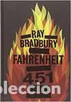 Libros: FAHRENHEIT 451 - BRADBURY, RAY