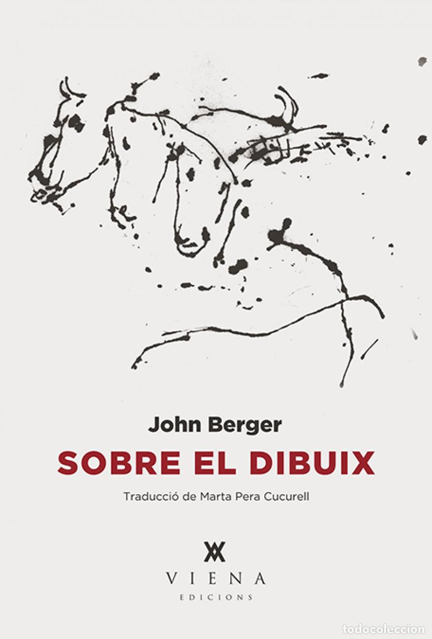 Libros: SOBRE EL DIBUIX - Berger, John