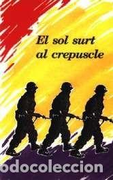 Libri: EL SOL SURT AL CREPUSCLE - Palau Camps, Josep M