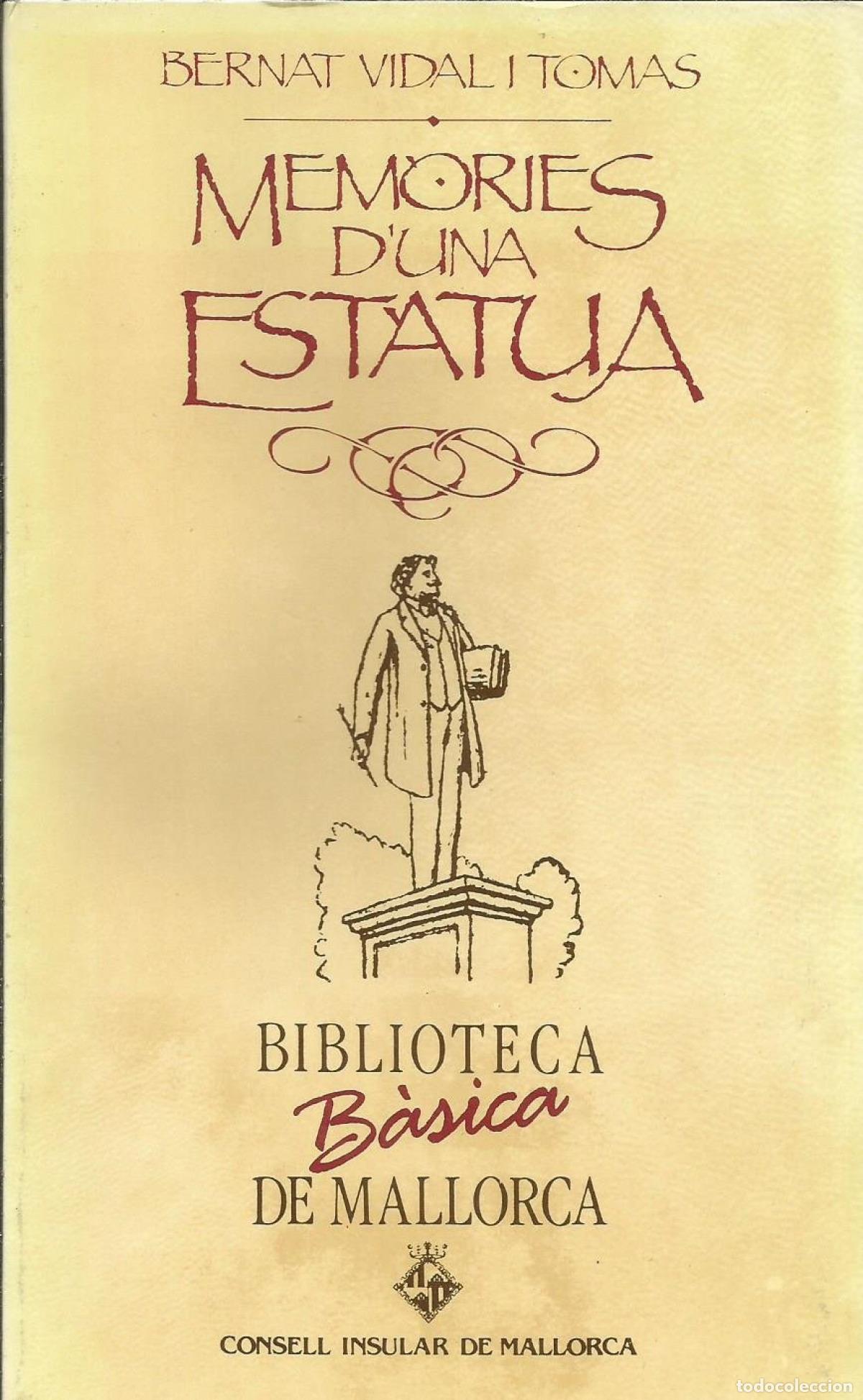 Libri: MEMORIES D'UNA ESTATUA (BBM) - Vidal I Tomas, Bernat