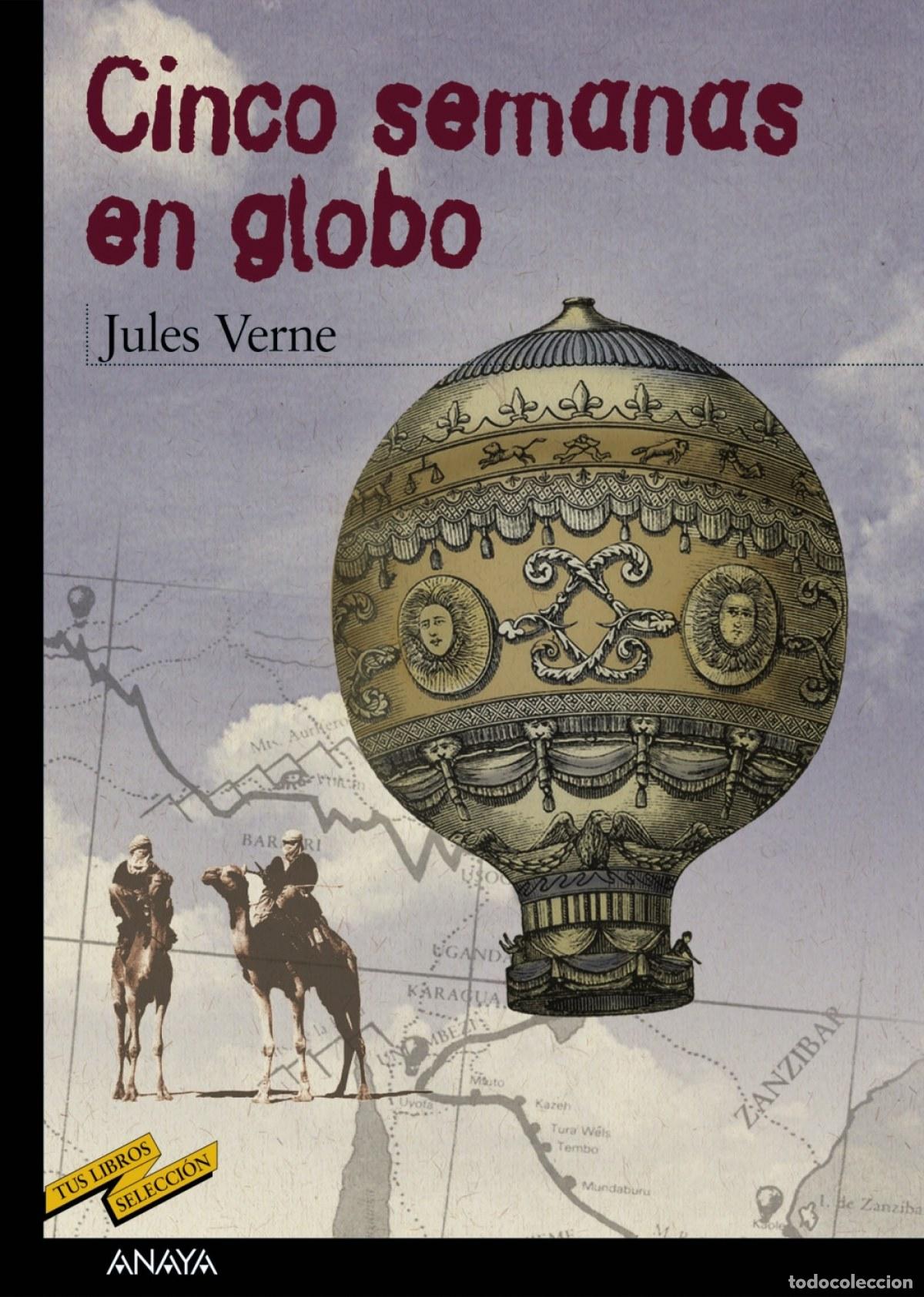 Libros: CINCO SEMANAS EN GLOBO - Verne, Jules
