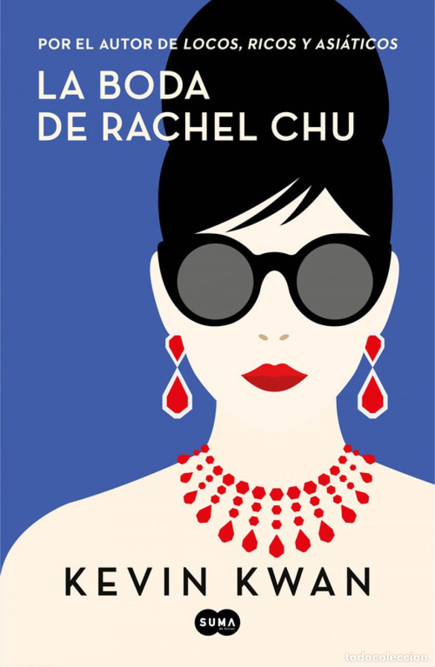 Libros: LA BODA DE RACHEL CHU - Kwan, Kevin
