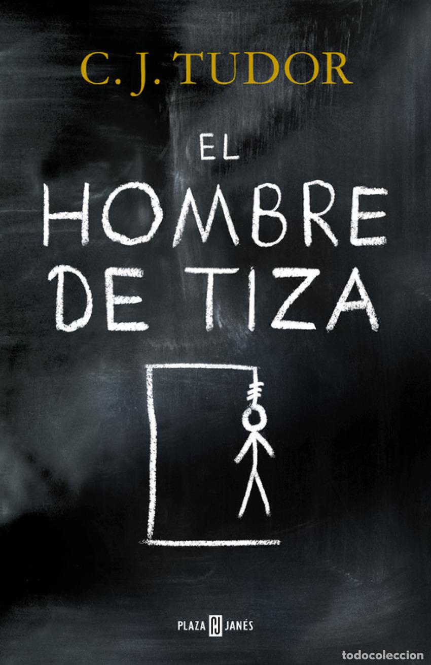 B&uuml;cher: EL HOMBRE DE TIZA - C J TUDOR