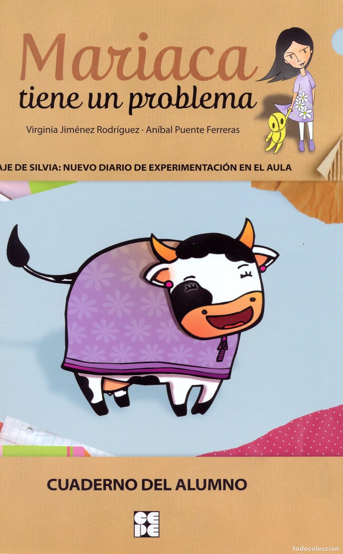 B&uuml;cher: MARIACA TIENE UN PROBLEMA-CUAD.ALUMNO - VV.AA.