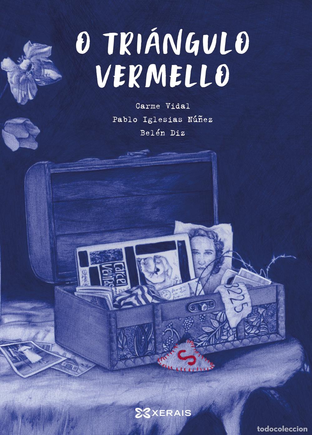 Libri: O TRI&Aacute;NGULO VERMELLO - Vidal, Carme