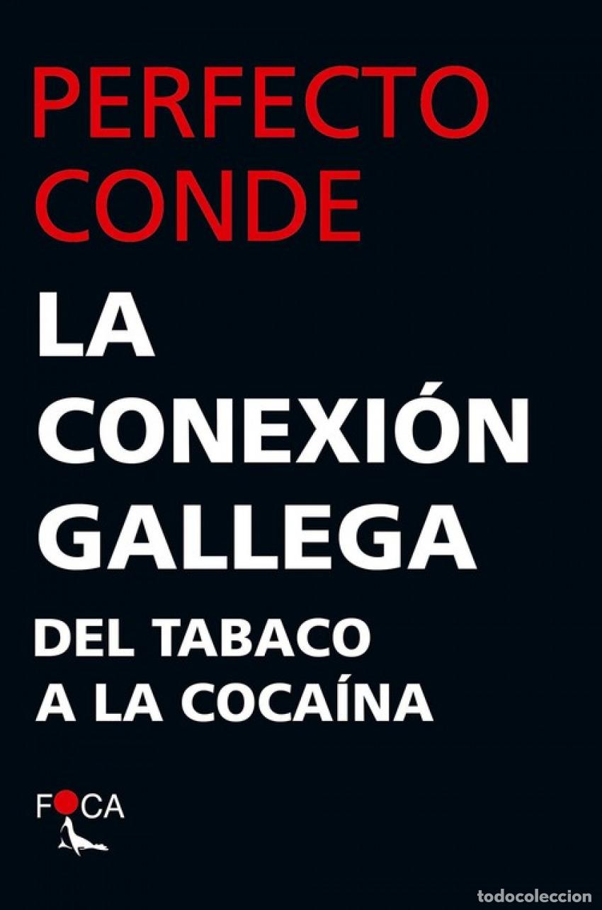 Livres: CONEXI&Oacute;N GALLEGA - Conde, Perfecto