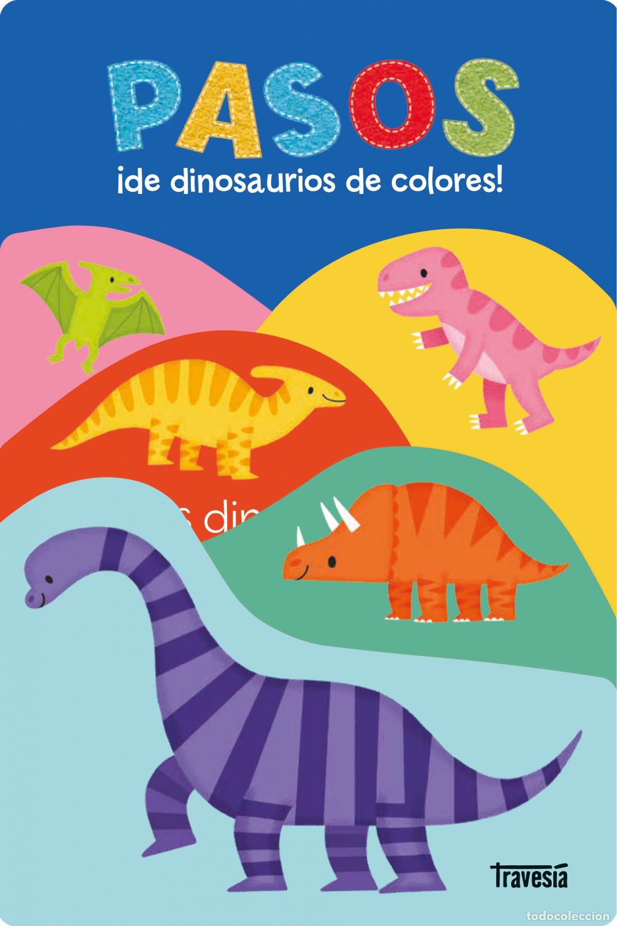 Livres: PASOS DE DINOSAURIOS DE COLORES - Priddy, Roger