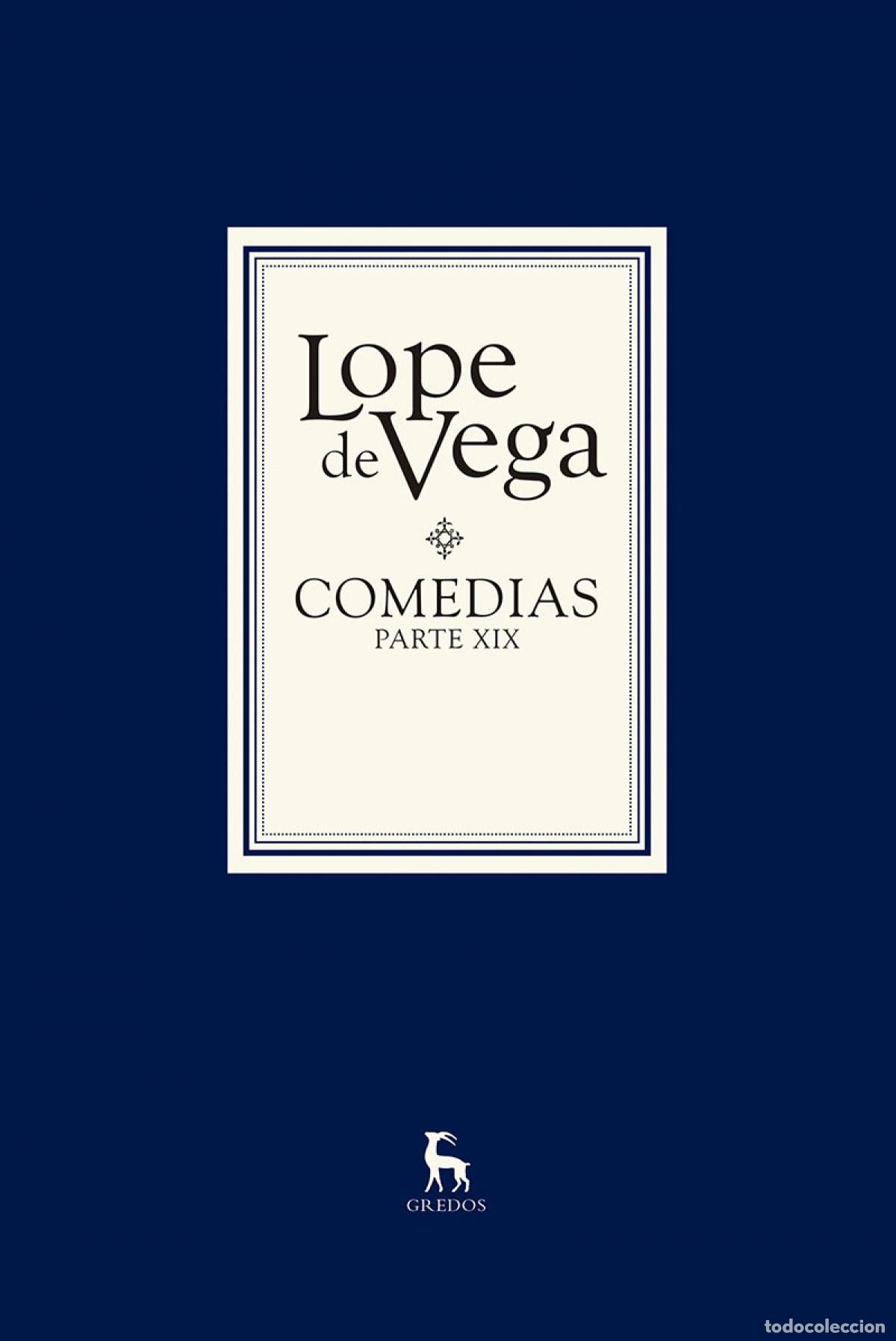 Libros: COMEDIAS. PARTE XIX (2 VOLS.) - DE VEGA LOPE