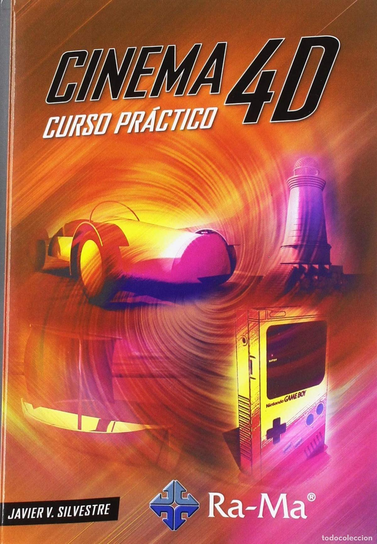 Libros: CINEMA 4D - Silvestre, Javier V