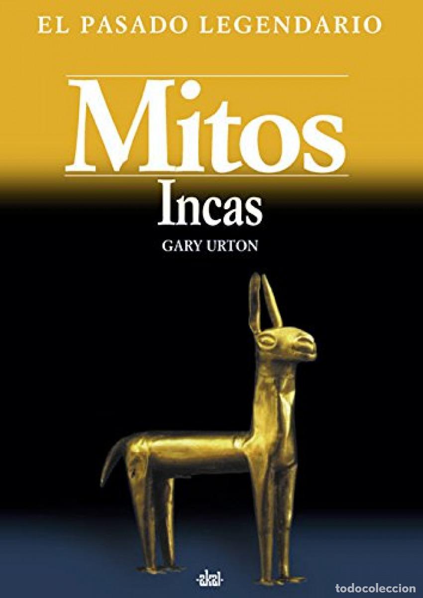 Libros: MITOS INCAS - Urton, Gary