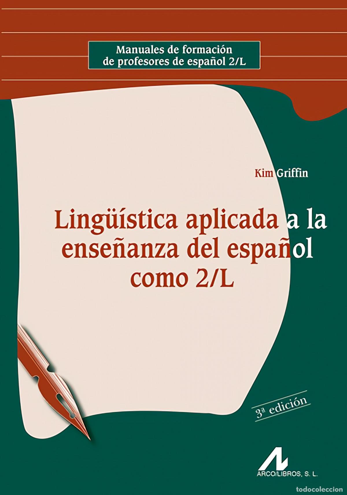 books: LING&Uuml;&Iacute;STICA APLICADA ENSE&Ntilde;ANZA ESPA&Ntilde;OL COMO 2/L - Griffin, Kim