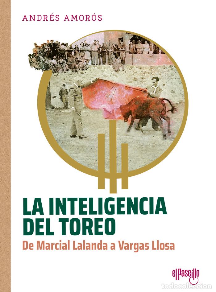 books: INTELIGENCIA DEL TOREO,LA - AMOROS, ANDRES