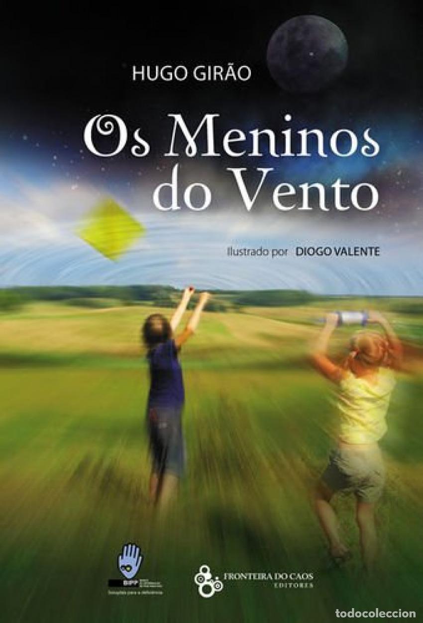 books: OS MENINOS DO VENTO/LOS NI&Ntilde;OS DEL VIENTO - Girao, Hugo