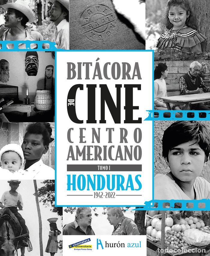 books: BITACORA DE CINE CENTROAMERICANO - MENDOZA MENDOZA, DARWIN Y
