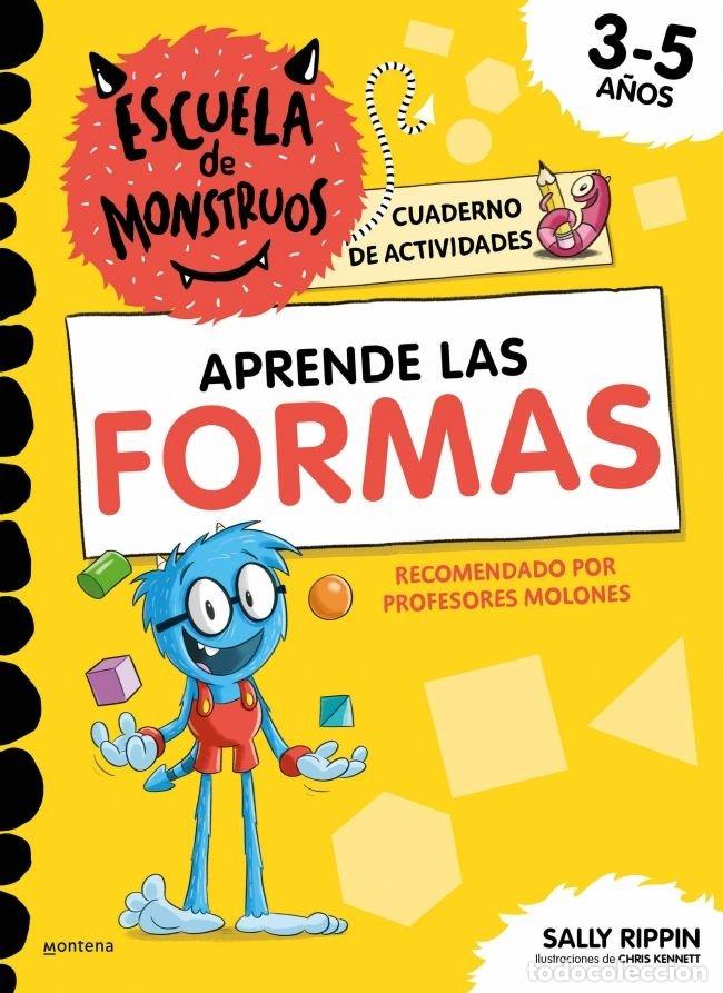 Libros: ESCUELA DE MONSTRUOS CUADERNO DE ACTIVIDADES APRENDE LAS FOR - SALLY RIPPIN